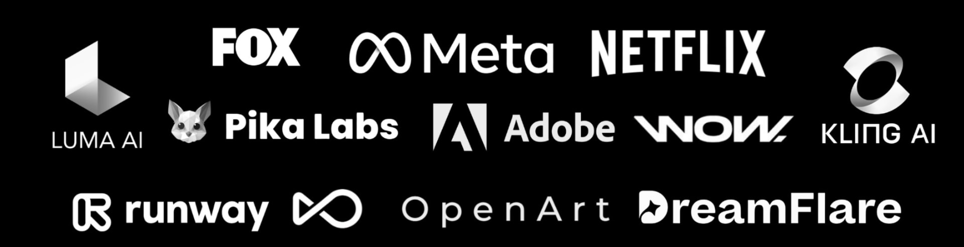 Luma AI, FOX, Meta, Netflix, Pika Labs, Adobe, WOW, Kling AI, Runway, OpenArt and DreamFlare